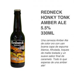 Redneck Brewery - Honky Tonk Amber Ale - 8 Cervezas