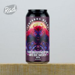 Tartarus x Rivington The Rivington Werewolf - Radbeer