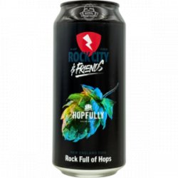 Rock City Brewing – Rock Full of Hops - Rebel Beer Cans