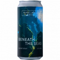 Burnt Mill Brewery - Beneath The Seas - Left Field Beer