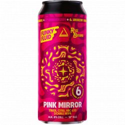 Funky Fluid - Pink Mirror - Left Field Beer