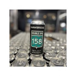 Shawbridge Double IPA 158 - Broue Ha Ha