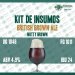 Kit de Insumos - Receita - British Brown Ale Kit de Insumos - Receita - British Brown Ale
