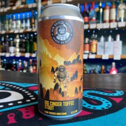 New Bristol Brewery - Big Cinder Toffee Stout - Independent Spirit of Bath