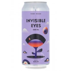 Fuerst Wiacek - Invisible Eyes - Beerdome