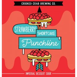 Crooked Crab Brewing Strawberry Shortcake Punchline 4 pack 16 oz. Can - Petite Cellars