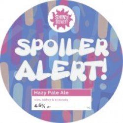 Shiny Brewery Spoiler Alert! (Cask) - Pivovar