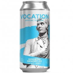Vocation Brewery Immortal Memory 2.0