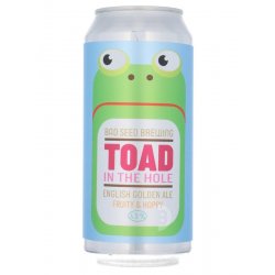 Bad Seed Brewing Toad In the Hole