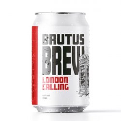 Brutus Brew - London Calling - English Bitter - Hopfnung