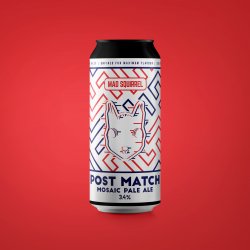 Mad Squirrel Post Match - Mosaic Pale Ale - Mad Squirrel