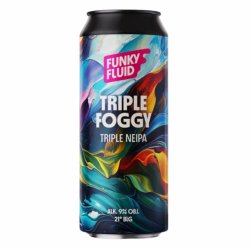 Funky Fluid Triple Foggy