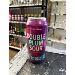 Reckless Brewing Co. Double Plum Sour Reckless Brewing Co. Double Plum Sour