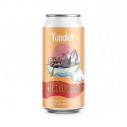 Yonder - Melon Boat - Pastry Sour   - Hops and Hampers