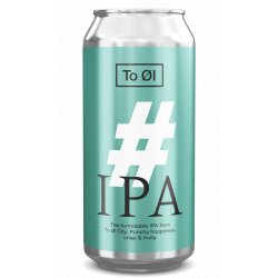 To Øl #IPA To Øl #IPA