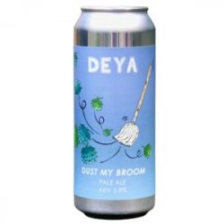 DEYA Brewing Company Dust My Broom