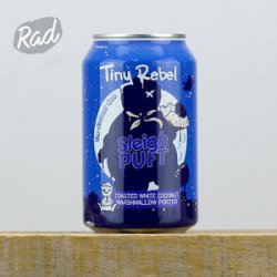 Tiny Rebel Sleigh Puft  The Coconut One (BBE 180424) - Radbeer