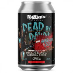 Haunted Dead by Dawn Coco e Amendoim - Central da Cerveja