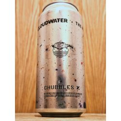 Cloudwater Brew Co. Chubbles X