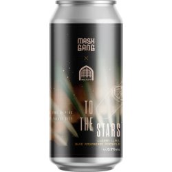 Mash Gang To The Stars (x Vault City) Sour   - Quality Drops Craft Beer