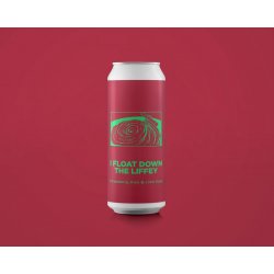 Pomona Island I FLOAT DOWN THE LIFFEY Strawberry, Kiwi & Lime Gose 5.2% - Pomona Island Brew Co