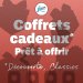 Coffrets Cadeaux - Prêts à offrir- DécouverteClassic 