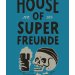 House of Superfreunde NEIPA (No. 3)  Superfreunde 