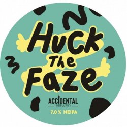 Accidental Brewery Huck the Faze