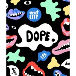 Dope by Wet City Brewing - Craft Beer Dealer