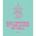 Ego Tripping At the Gates of Hell Pomona Island Ego Tripping At the Gates of Hell Pomona Island