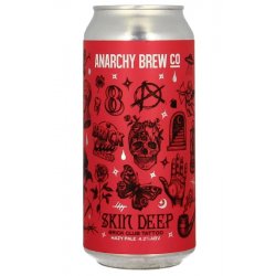 Anarchy Skin Deep Hazy Pale Al - Drinks of the World