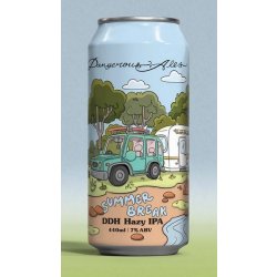 Dangerous Ales Summer Break DDH Hazy IPA Dangerous Ales Summer Break DDH Hazy IPA