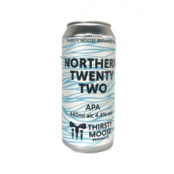 Thirsty Moose Brewing Co Northern Twenty Two - Tap Door