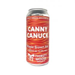 Thirsty Moose Brewing Co Canny Canuck - Tap Door