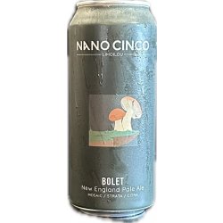 Nano Cinco Bolet - Ma Soif