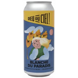 Dieu du Ciel Blanche du Paradis - Ma Soif