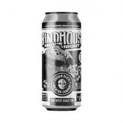 Sudden Death Brewing Co. Grindhouse - Elings