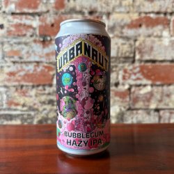 Urbanaut Brewing Bubblegum Hazy IPA