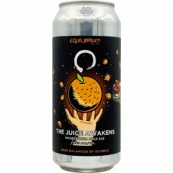 Equilibrium Brewery The Juice Awakens