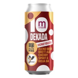 Maryensztadt DEKADA - Blend Beer Brett Ale Cherry Spirit & Rioja Barrel Aged HONEYBUSH Maryensztadt DEKADA - Blend Beer Brett Ale Cherry Spirit & Rioja Barrel Aged HONEYBUSH