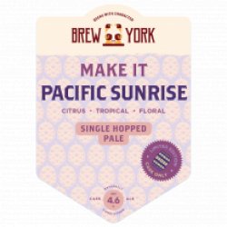 Brew York Make It Pacific Sunrise (Cask) - Pivovar