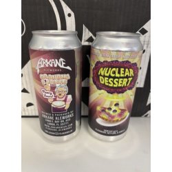 ARKANE ALEWORKS  NUCLEAR DESSERT - Beerloversyou