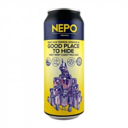 Nepo Brewing Meet Our Friends | Episode 16: Good Place to Hide