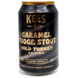 Brouwerij Kees Caramel Fudge Stout Wild Turkey Edition