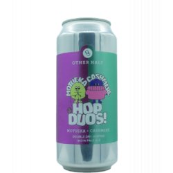 Other Half Brewing Co. Hop Duos! Motueka + Cashmere