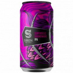 Siren Craft Brew - Superdelic Soundwave - Left Field Beer