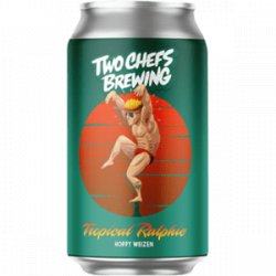 Two Chefs Brewing Tropical Ralphie