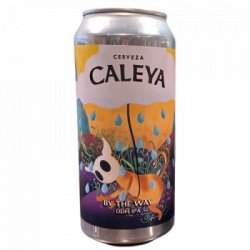 Caleya                                        ‐                                                         6.3%  The Way - OKasional Beer