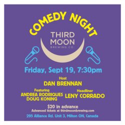 Comedy Night! W Dan Brennan + Friends - Third Moon Brewing