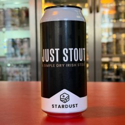 Stardust Brewery Just Stout